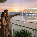 Khách Hàng Nói Gì Về Căn Hộ Nghỉ Dưỡng Nha Trang? Trải Nghiệm Thật Từ Các Gia Đình Bỉm Sữa